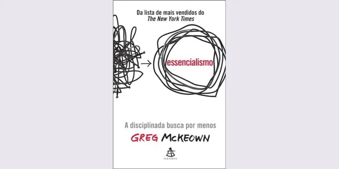 essencialismo-a-disciplinada-busca-por-menos