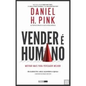 livro-Vender-e-Humano-por-Daniel-Pink